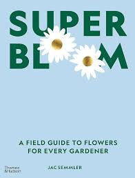 Super Bloom Coffee Table Book